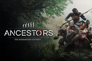 先祖：人类奥德赛 / Ancestors：The Humankind Odyssey 动作游戏ACT下载
