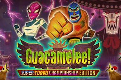 墨西哥英雄大混战1 / Guacamelee 动作游戏ACT下载