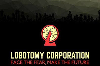 脑叶公司怪物管理模拟 / Lobotomy Corporation | Monster Management Simulation v1.0.2.13c 模拟经营SIM下载