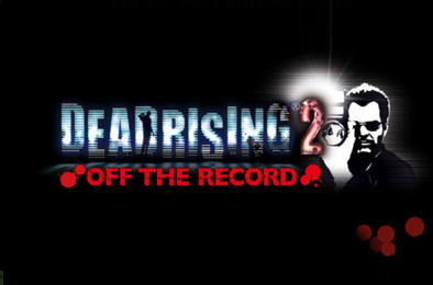 丧尸围城2:绝密档案 / Dead Rising 2: Off the Record v623585 下载
