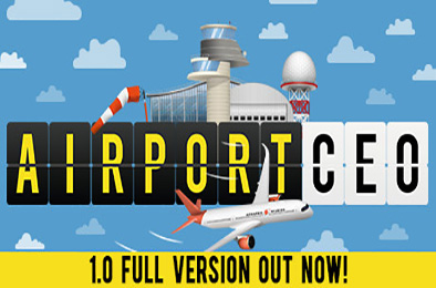 机场CEO / Airport CEO v1.1.1 模拟经营SIM下载