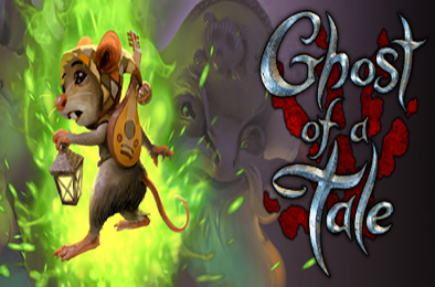 精灵鼠传说 / Ghost of a Tale 角色扮演RPG下载