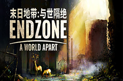 末日地带：与世隔绝 /末日：世界隔离 / Endzone - A World Apart v1.2.8529 模拟经营SIM下载