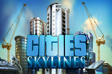 城市天际线 / Cities: Skylines 模拟经营SIM下载