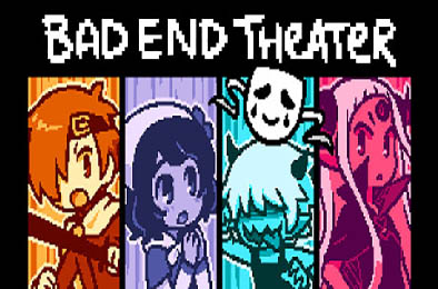 坏结局剧院 / BAD END THEATER 下载