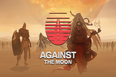 对抗月球 / Against The Moon（整合Moonstorm） 策略战棋SLG下载