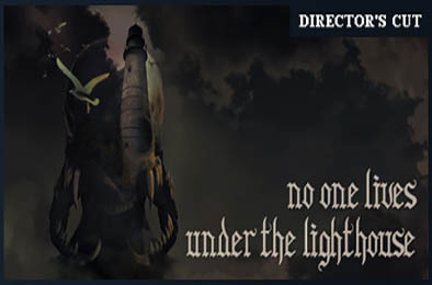 没有人住在灯塔下 / No one lives under the lighthouse 冒险解谜AVG下载