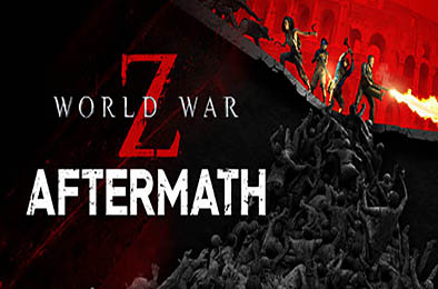 僵尸世界大战：劫后余生 / World War Z: Aftermath 动作游戏ACT下载