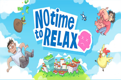 没时间放松 / No Time to Relax（v1.2.1） 模拟经营SIM下载