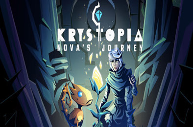 氪星新星之旅 / Krystopia: Novas Journey  冒险解谜AVG下载