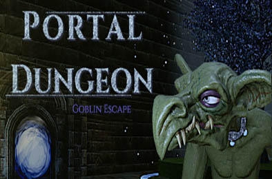 传送门地牢:哥布林逃亡 / Portal Dungeon Goblin Escape 下载