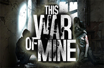 这是我的战争 / This War of Mine 动作游戏ACT下载