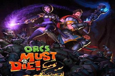 兽人必须死2 / Orcs Must Die! 2 动作游戏ACT下载