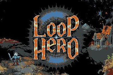 循环英雄 / 循环勇者 / Loop Hero v1.1054 角色扮演RPG下载
