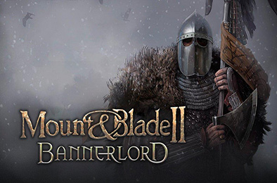 骑马与砍杀2:霸主 / 骑马与砍杀2:领主 / Mount & Blade II: Bannerlord v1.2.12.66233