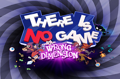 这里没有游戏：错误维度 / There Is No Game: Wrong Dimension v1.0.30 冒险解谜AVG下载