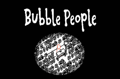 泡泡的人 / Bubble People v1.5.0.1 其他游戏STC下载