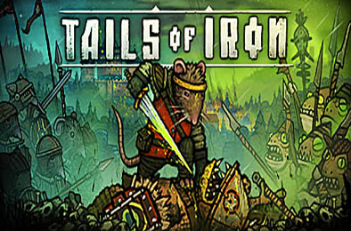 钢铁之尾 / Tails of Iron v1.51 冒险解谜AVG下载