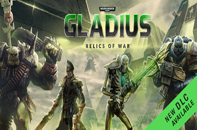 战锤40K：格雷迪厄斯遗迹之战 / Warhammer 40,000: Gladius - Relics of War v1.13.0 策略战棋SLG下载
