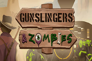枪手与僵尸 / Gunslingers Zombies 其他游戏STC下载