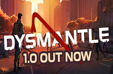 摧毁一切 / DYSMANTLE v1.4.0.40a 动作游戏ACT下载