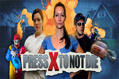 不想死就按X / 按X不会死 / 按X免于一死 / Press X to Not Die 动作游戏ACT下载