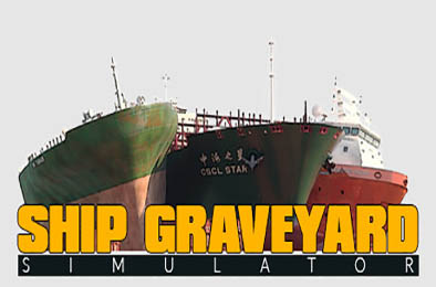 拆船模拟器 / 船舶墓地模拟器 / Ship Graveyard Simulator v1.0.8 下载