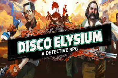 极乐迪斯科导演剪辑版 / Disco Elysium - The Final Cut 角色扮演RPG下载