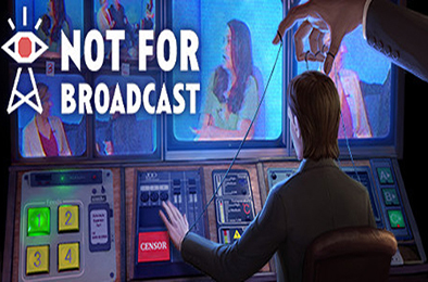 不予播出 / 不宜播报 / Not For Broadcast 下载