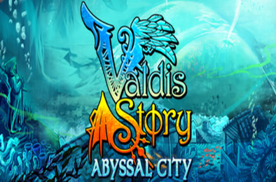 瓦尔迪斯传说:深渊之城/Valdis Story: Abyssal City(v1.0.0.21) 动作游戏ACT下载