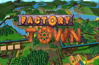 工业小镇 / Factory Town v2.2.5 模拟经营SIM下载