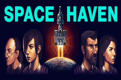 太空避难所 / 太空避风港 / Space Haven v0.18.0.24 模拟经营SIM下载