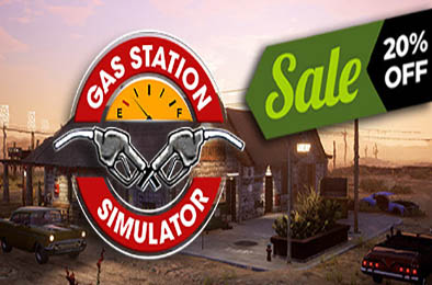 加油站大亨 / 加油站模拟器 / Gas Station Simulator v.1.0.2.22714S 模拟经营SIM下载