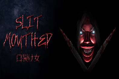 裂口女 / Slit Mouthed 其他游戏STC下载