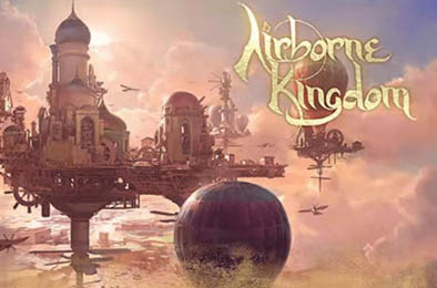 空中王国 / Airborne Kingdom v1.10.1 即时战略游戏下载