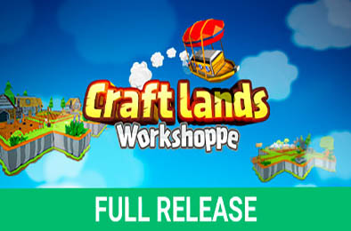 创造！云岛工坊 / Craftlands Workshoppe v1.07.1 冒险解谜AVG下载