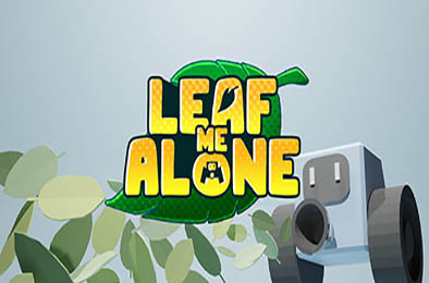 扫叶机器人 / 让我一个人呆着 / Leaf Me Alone 下载