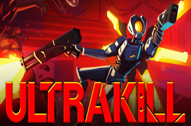 疯狂连杀 / ULTRAKILL 动作游戏ACT下载
