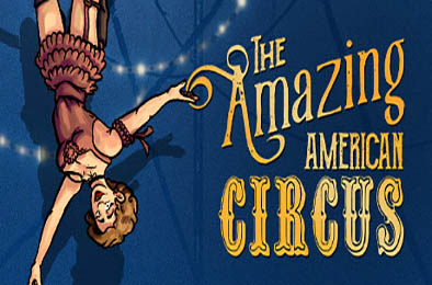 惊奇美国马戏团 / The Amazing American Circus 策略战棋SLG下载