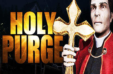 神圣净化 / Holy Purge  v1.0.1 其他游戏STC下载