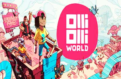 奥力奥力世界 / OlliOlli World v1.0.2 动作游戏ACT下载