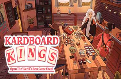 卡牌之王 / Kardboard Kings: Card Shop Simulator v1.3.15 下载