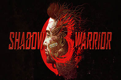 影子武士3 / Shadow Warrior 3 v1.06豪华版 动作游戏ACT下载