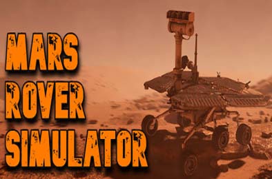 火星漫游者模拟器 / Mars Rover Simulator 模拟经营SIM下载