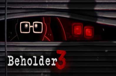 旁观者3 / Beholder 3 v1.1.1 冒险解谜AVG下载