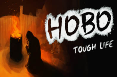 乞丐模拟器 / 流浪汉：艰难的生活 / Hobo: Tough Life  模拟经营SIM下载
