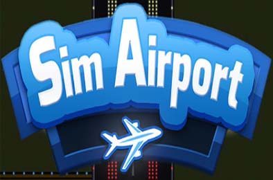 模拟机场 / SimAirport 模拟经营SIM下载