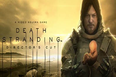 死亡搁浅：导演剪辑版 / DEATH STRANDING DIRECTOR'S CUT v1.004 动作游戏ACT下载