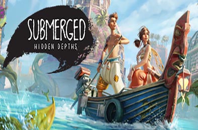 淹没：隐藏深处 / Submerged: Hidden Depths  冒险解谜AVG下载