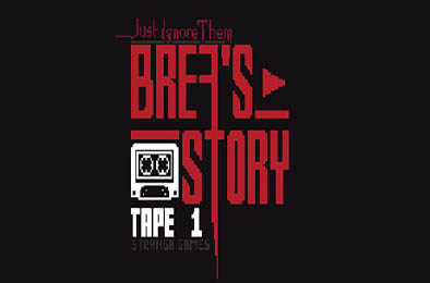 别理他们：布瑞娅的故事磁带1 / Just Ignore Them: Brea's Story Tape 1 v1.3 冒险解谜AVG下载